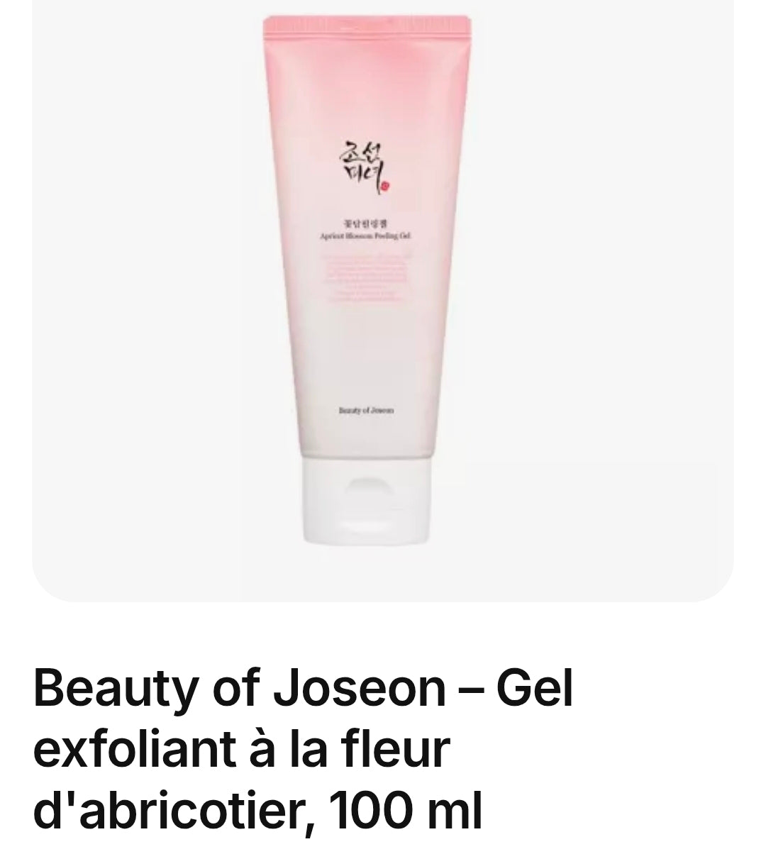 Beauty of Joseon – Gel exfoliant à la fleur d'abricotier, 100 ml